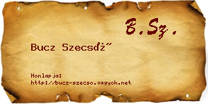Bucz Szecső névjegykártya